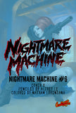Nightmare Machine 6 (FOIL + NUMBERED) Cover X - Alfret Le and Nathan Lorenzana - Interiors (2nd Print)